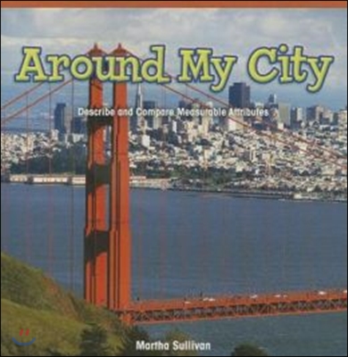 Around My City: Describe and Compare Measurable Attributes