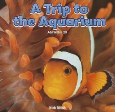 A Trip to the Aquarium: Add Within 20