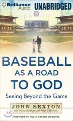 Baseball As a Road to God