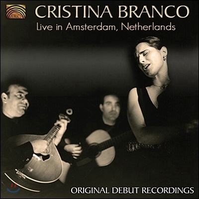 Cristina Branco - Live In Amsterdam