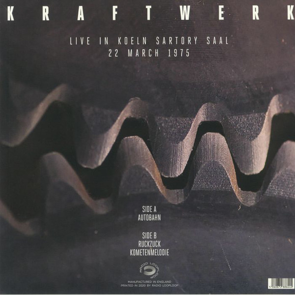 Kraftwerk (크라프트베어크) - Live In Koeln Sartory Saal, 22 March 1975 [LP] 