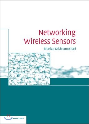 Networking Wireless Sensors