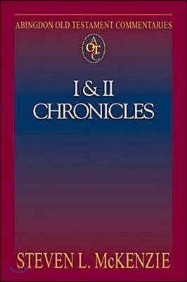 Abingdon Old Testament Commentaries: I &amp; II Chronicles