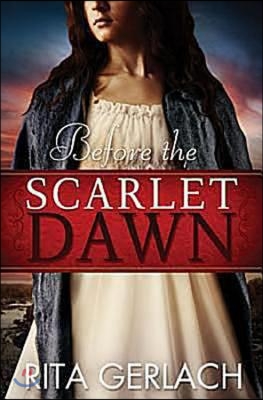 Before the Scarlet Dawn: Daughters of the Potomac - Book 1