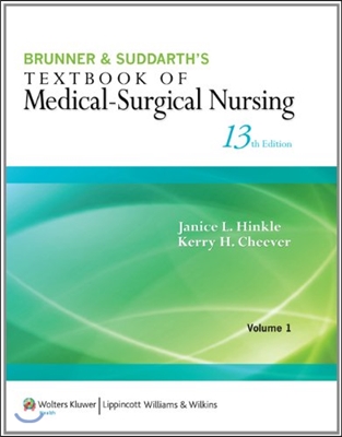 Brunner &amp; Suddarth&#39;s Textbook of Medical-Surgical Nursing