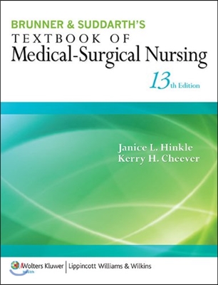 Brunner &amp; Suddarth&#39;s Textbook of Medical-Surgical Nursing