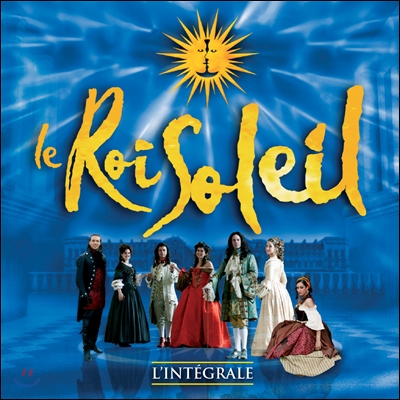 Le Roi Soleil (뮤지컬 태양왕: 2005 프랑스 오리지널 캐스트 레코딩) OST (Deluxe Edition)