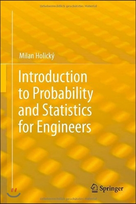 Introduction to Probability and Statistics for Engineers