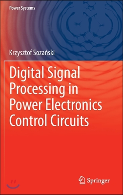 Digital Signal Processing in Power Electronics Control Circuits