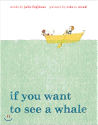 If You Want to See a Whale