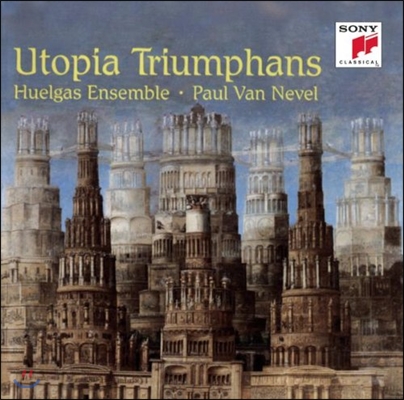 Huelgas Ensemble 유토피아 트라이엄펀츠 (Utopia Triumphans)