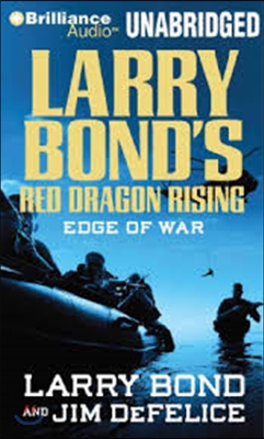 Larry Bond&#39;s Red Dragon Rising: Edge of War