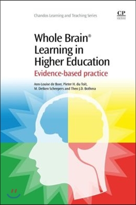 Whole Brain(r) Learning in Higher Education: Evidence-Based Practice