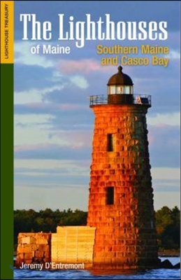 Lighthouses of Maine: So Maine & Casco