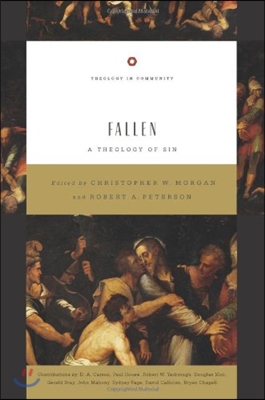 Fallen: A Theology of Sin