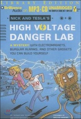 Nick and Tesla's High-Voltage Danger Lab