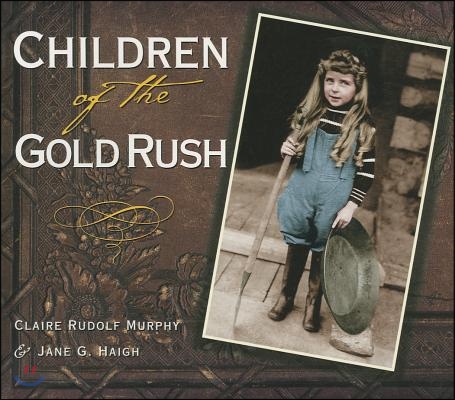 Children of the Gold Rush