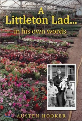 A Littleton Lad... in His Own Words