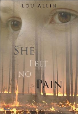 She Felt No Pain: A Holly Martin Mystery