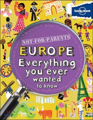Lonely Planet Not-for-Parents Europe