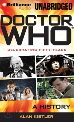 Doctor Who: Celebrating 50 Years: A History