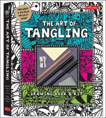 The Art of Tangling Drawing Book &amp; Kit: Inspiring Drawings, Designs &amp; Ideas for the Meditative Artist [With 1 Pencil, 2 Pens and Eraser and Sharpener