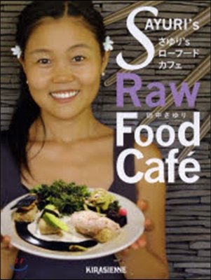 SAYURI’s RawFoodCafe