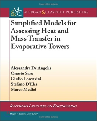 Simplified Models for Assessing Heat and Mass Transfer in Evaporative Towers