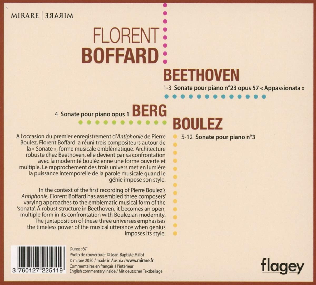 Florent Boffard 베토벤 / 베르그 / 불레즈: 피아노 소나타 (Beethoven: Piano Sonata Op.57 / Berg: Piano Sonata Op.1 / Boulez: Piano Sonata No.3) 