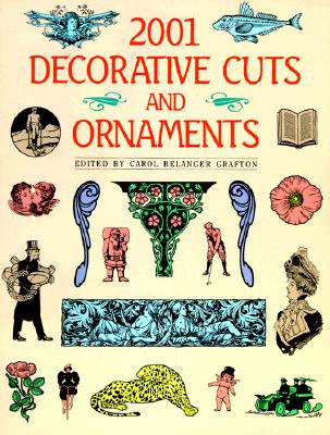 2001 Decorative Cuts and Ornaments (Paperback)