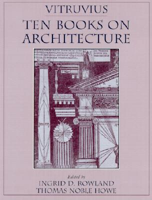 Vitruvius: &#39;Ten Books on Architecture&#39;
