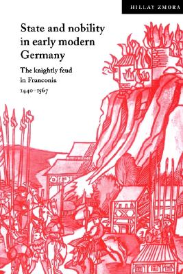 State and Nobility in Early Modern Germany