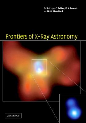 Frontiers of X-Ray Astronomy