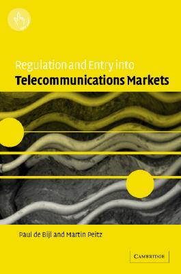 Regulation and Entry into Telecommunications Markets