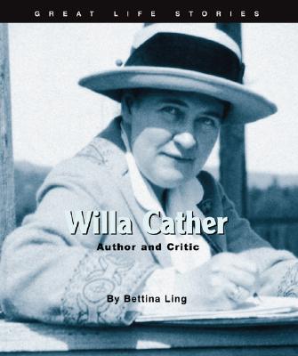 Willa Cather: Author and Critic (Library Binding)