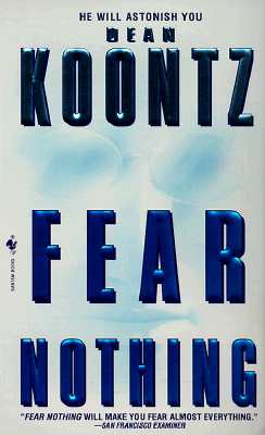 Fear Nothing (Paperback, Reissue, Reprint)