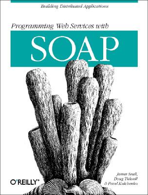 Programming Web Services with Soap: Building Distributed Applications