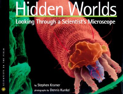 Hidden Worlds (School &amp; Library)