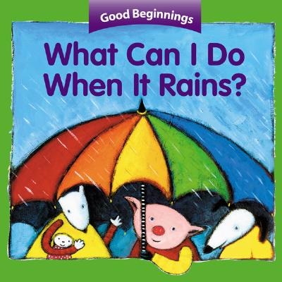 What Can I Do When It Rains?