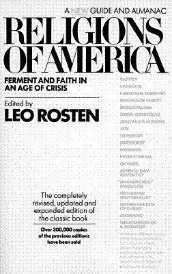 Religions of America: Ferment and Faith in an Age of Crisis: A New Guide and Almanac (Paperback, Revised)