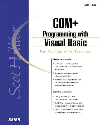 Scot Hillier&#39;s COM+ Programming with Visual Basic (with CDROM)