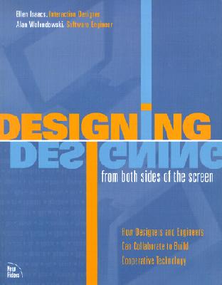 Designing from Both Sides of the Screen