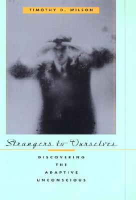 Strangers to Ourselves