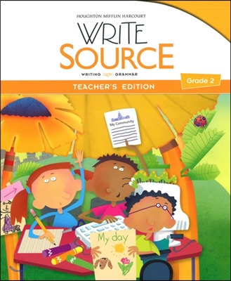 Write Source Program 2012 Grade 2 : Teacher&#39;s Edition