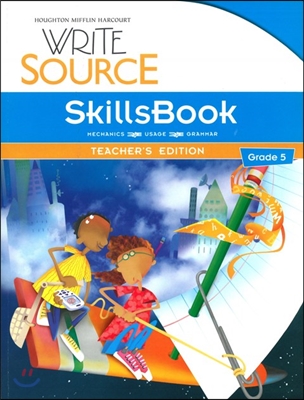Write Source Program 2012 Grade 5 : Teacher&#39;s Edition