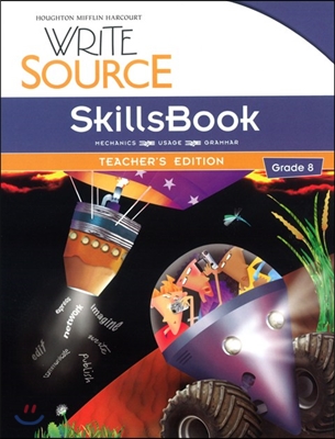 Write Source Program 2012 Grade 8 : Teacher&#39;s Edition