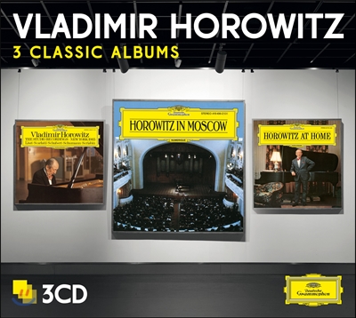 Vladimir Horowitz 블라디미르 호로비츠 - 모스크바 라이브, 홈 레코딩, 1985 뉴욕 레코딩 (3 Classic Albums) 