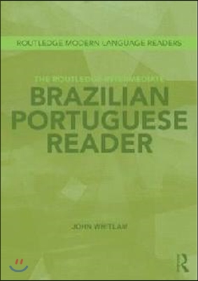 Routledge Intermediate Brazilian Portuguese Reader