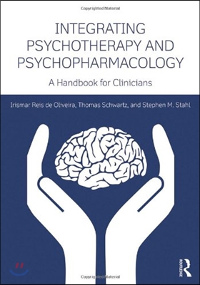 Integrating Psychotherapy and Psychopharmacology