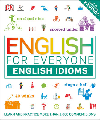 English for Everyone: English Idioms (Paperback)